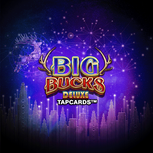 Big Bucks Deluxe Tapcards – gratis demoslot