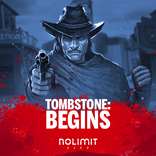 Tombstone Begins von Nolimit City